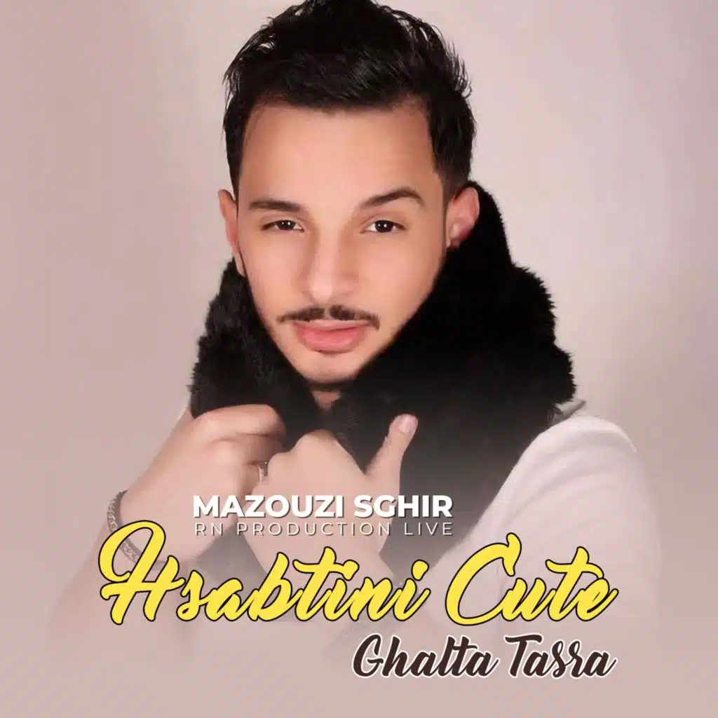 Hsabtini Cute Ghalta Tasra