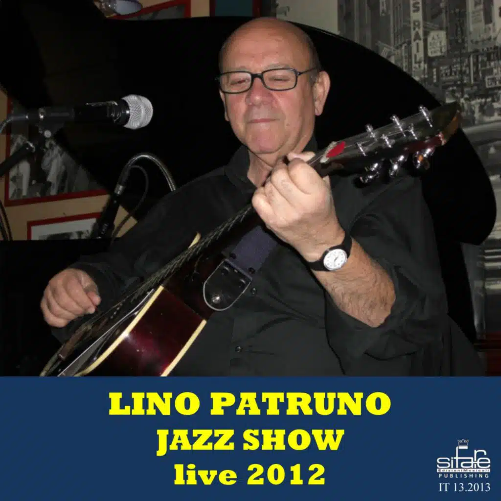 Lino Patruno Jazz Show Live 2012