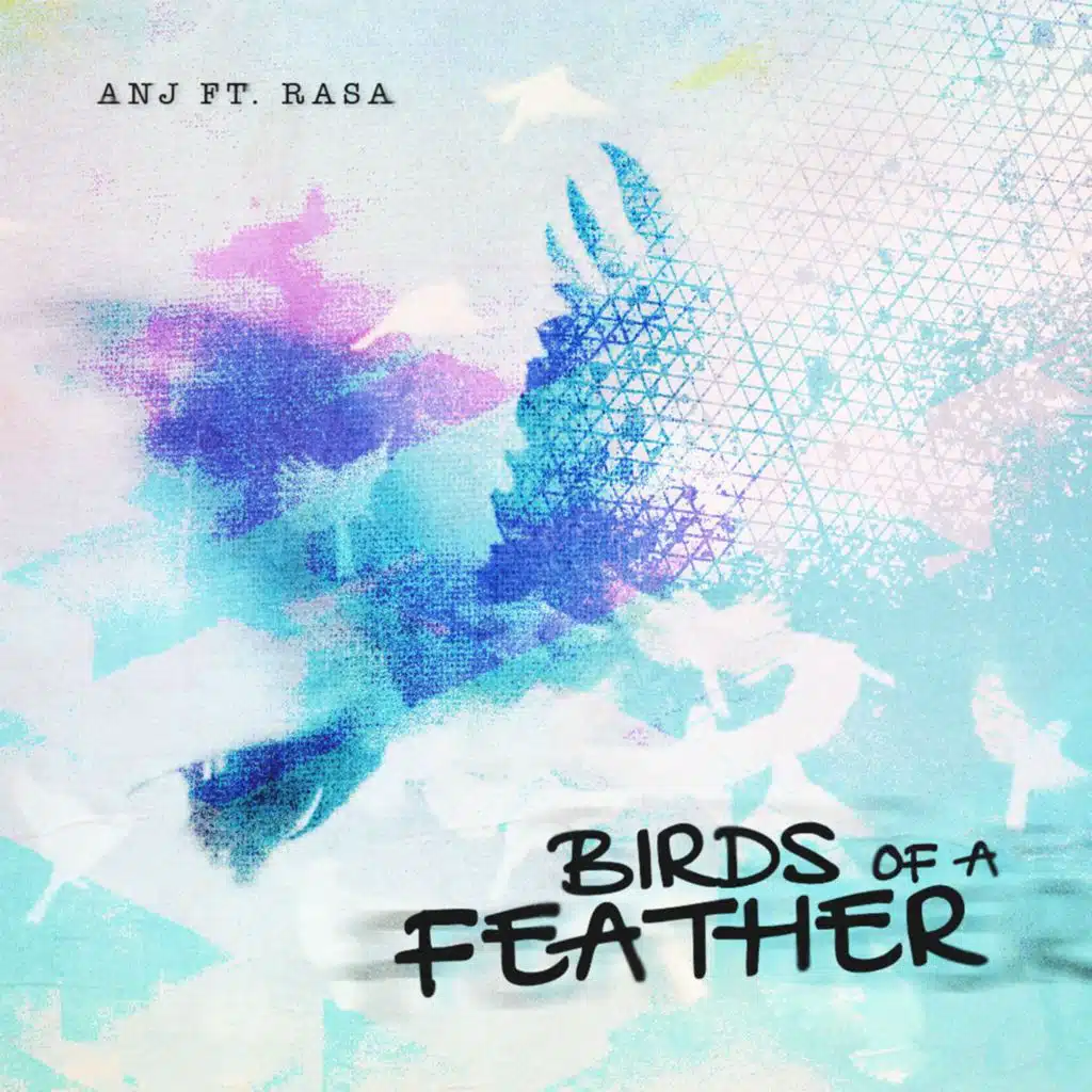 BIRDS OF A FEATHER (feat. RASA)