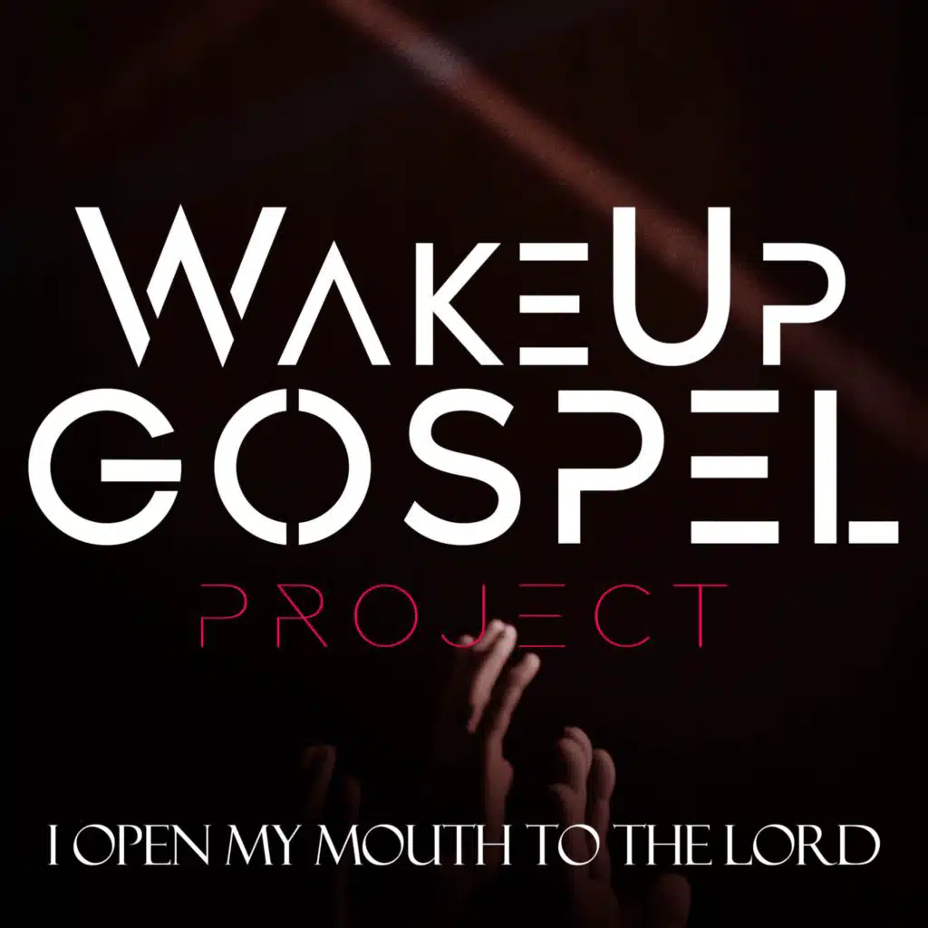 WakeUp Gospel Project
