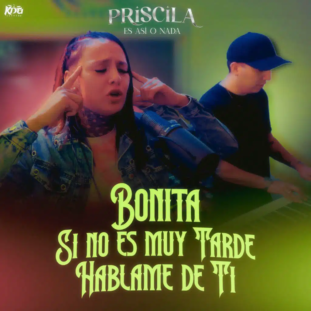 Bonita / Si no es muy tarde - Hablame de ti