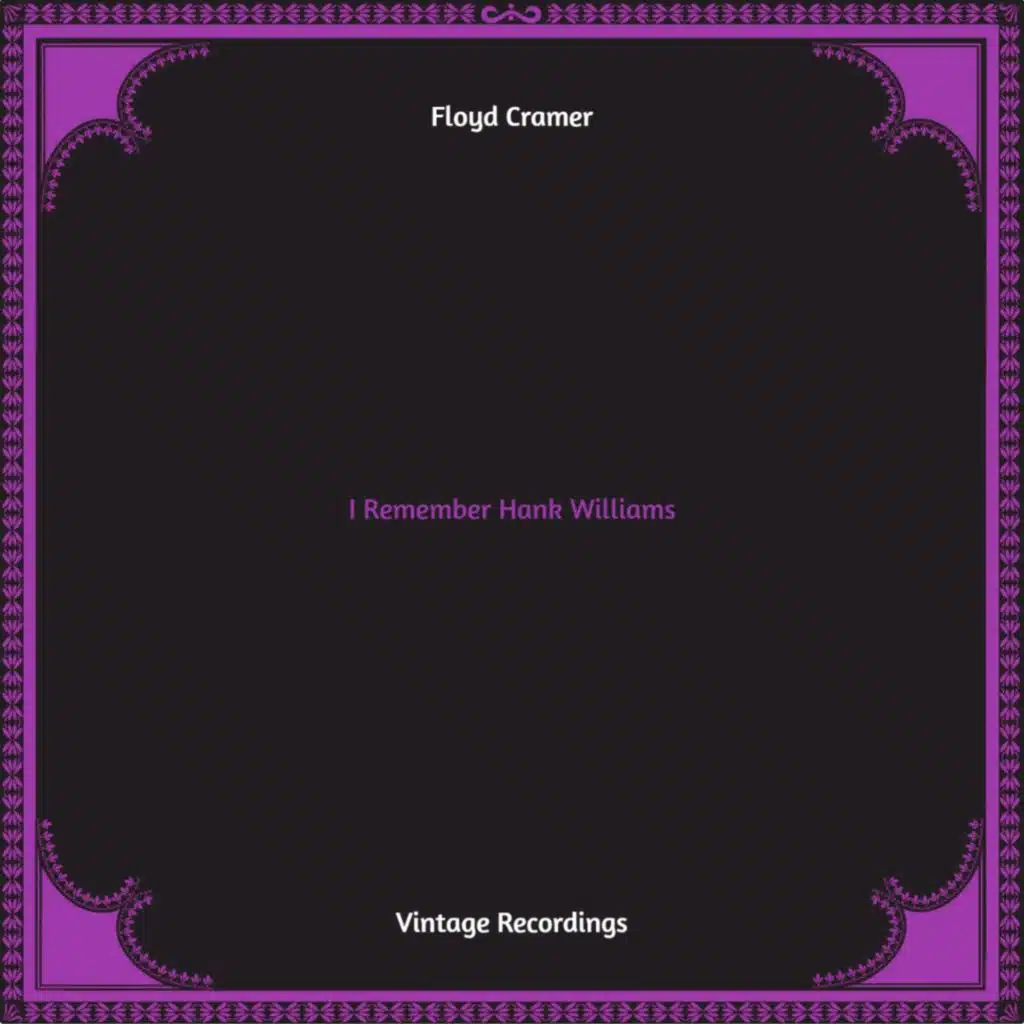 I Remember Hank Williams