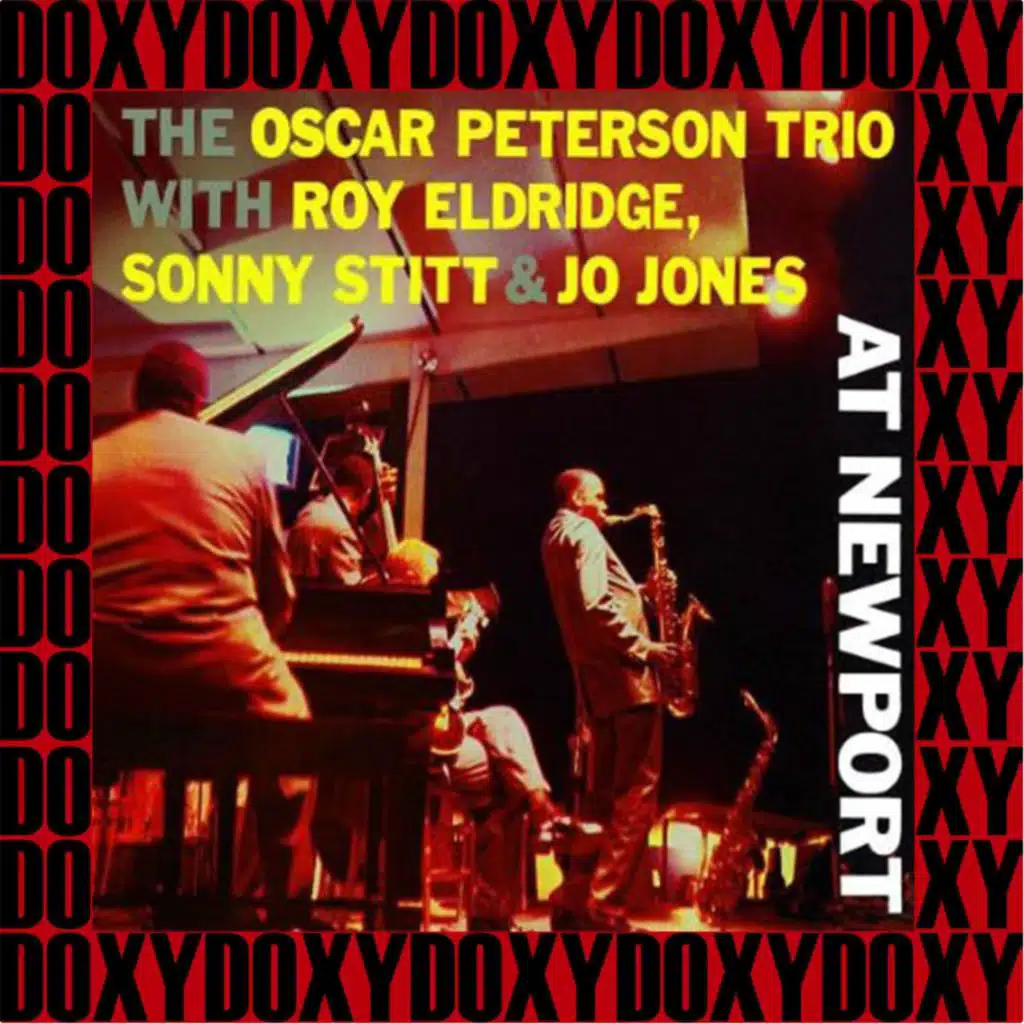 Oscar Peterson Trio, Roy Eldridge, Sonny Stitt & Jo Jones