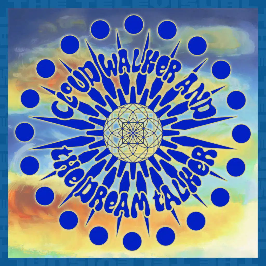 Cloud Walker and the Dream Talker