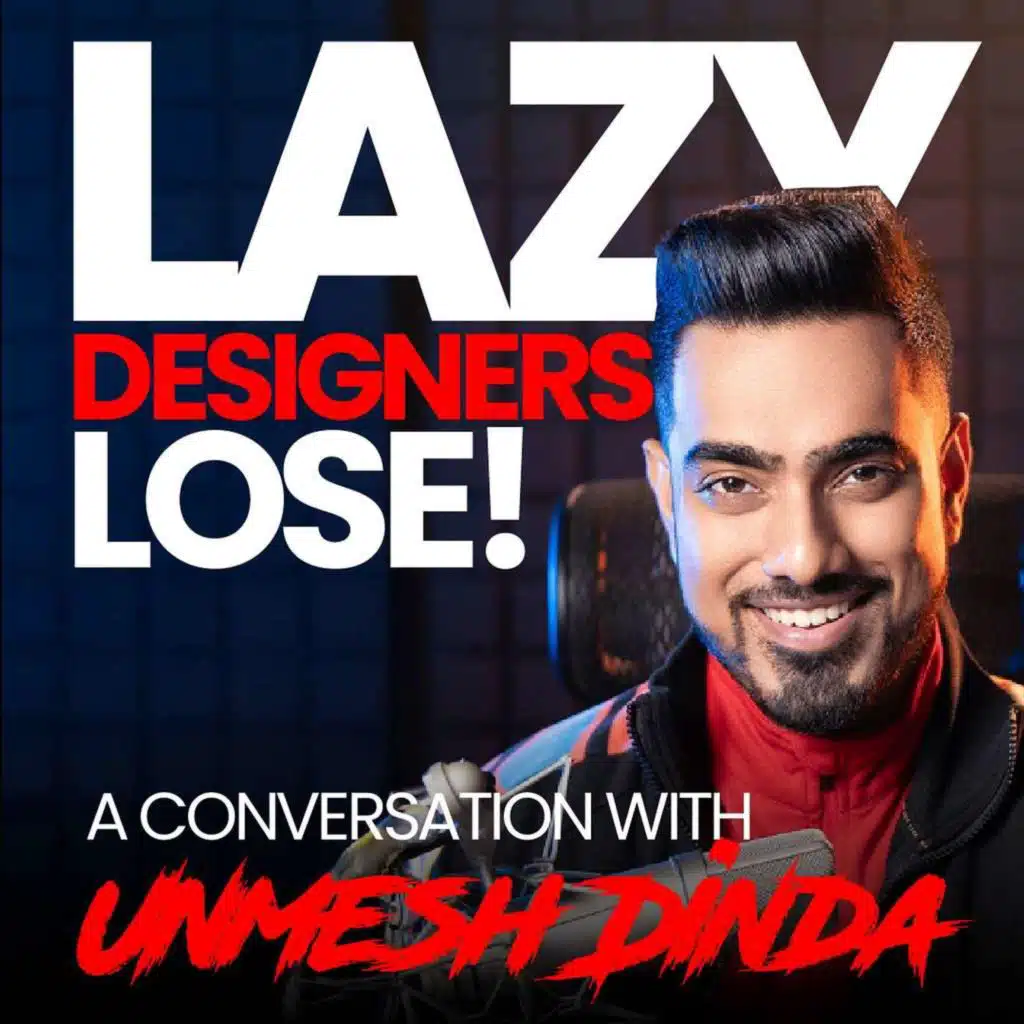 Habits that Hold Graphic Designers Back in An AI World with Unmesh Dinda