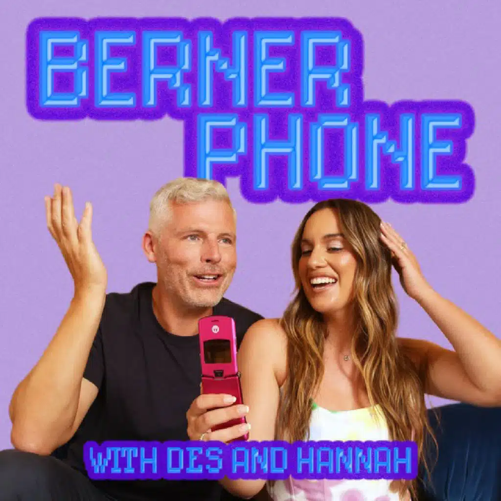 Berner Phone 109: Weirdest Crushes