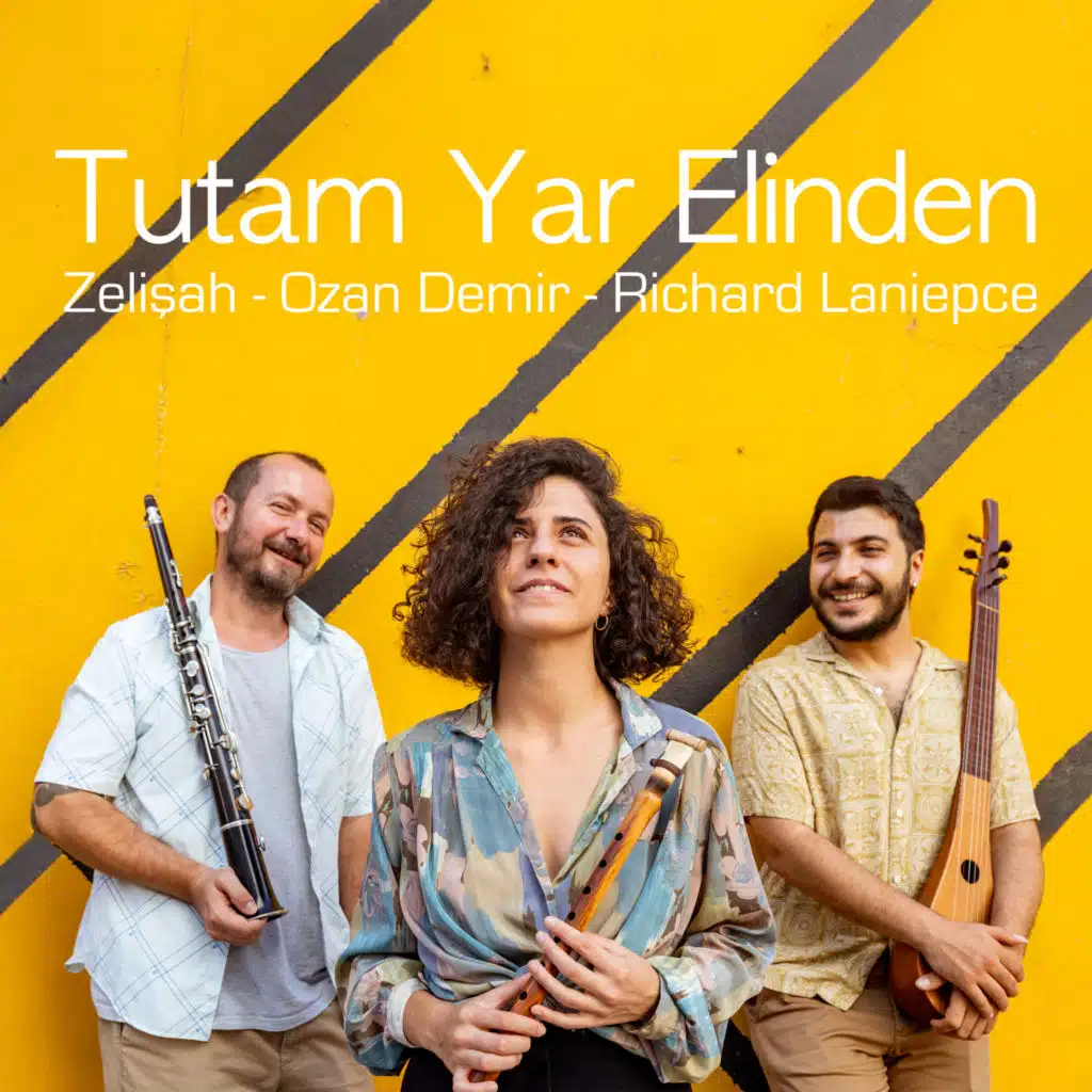 Zelişah, Ozan Demir & Richard Laniepce