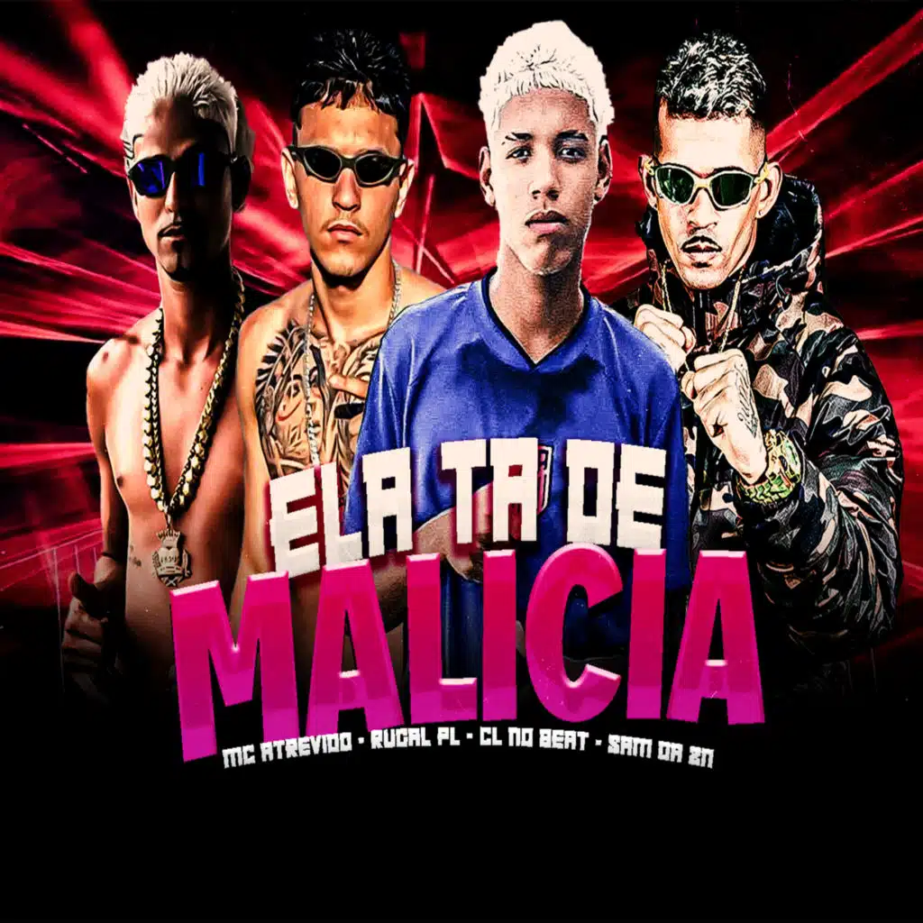 Ela Tá de Malícia