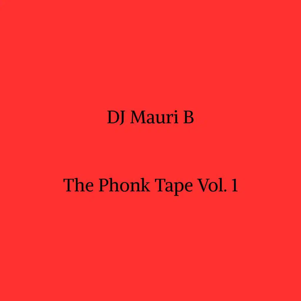 The Phonk Tape, Vol. 1