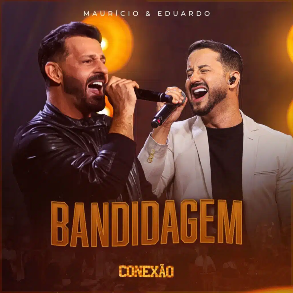Bandidagem (Conexão, Ao Vivo)