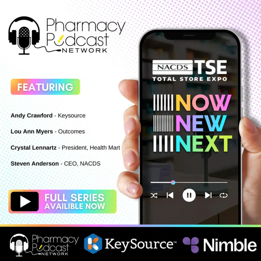 NOW, NEW, NEXT: NACDS TSE 2025 | Live Recap Part Three