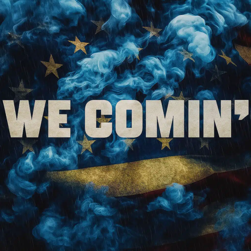 We Comin'