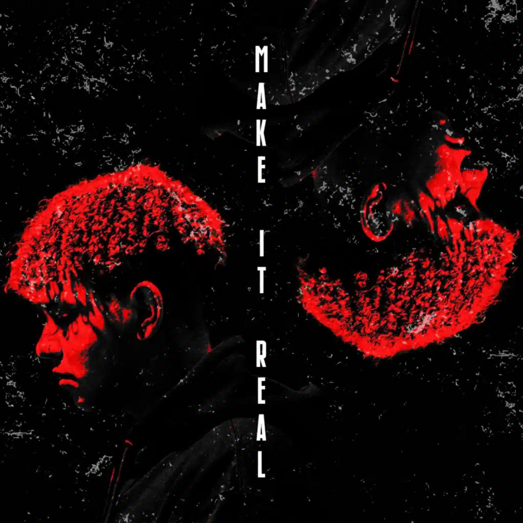 Make It Real