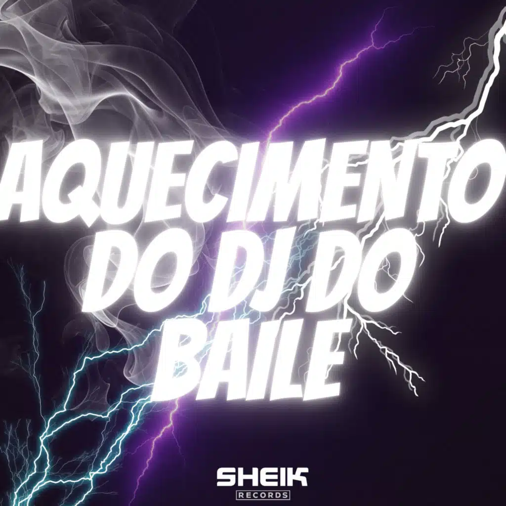 Aquecimento do Dj do Baile