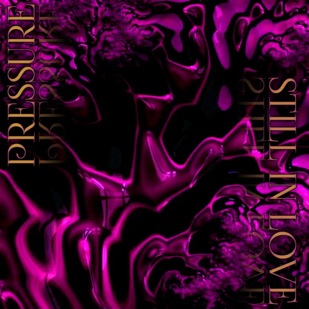 Pressure/Still in Love