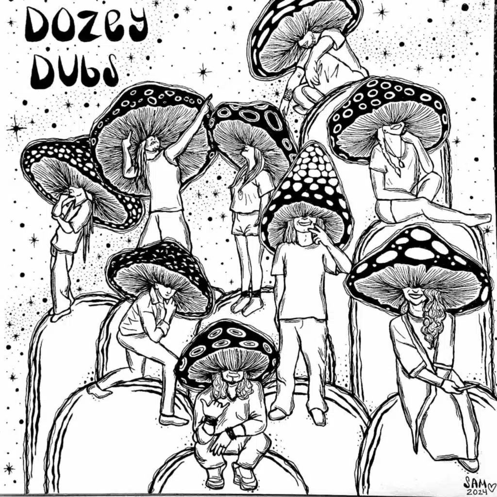 Dozey Dubs