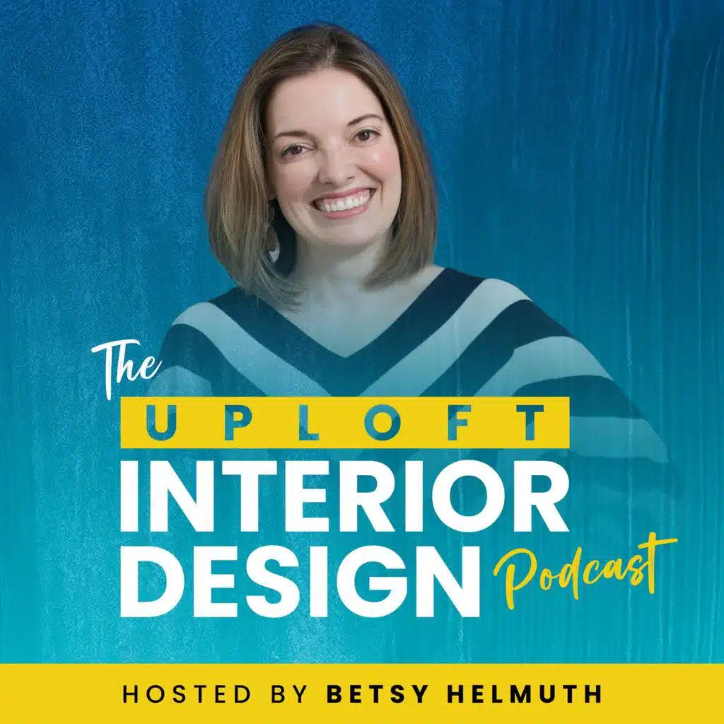 From Teaching Students to Teaching Clients with Uploft Interior Designer Shannon Major