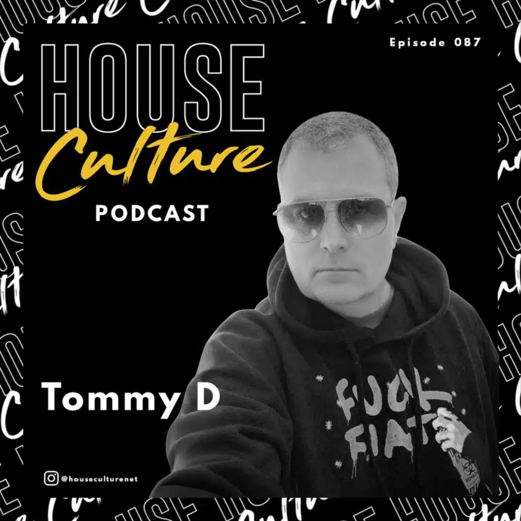 087: Tommy D