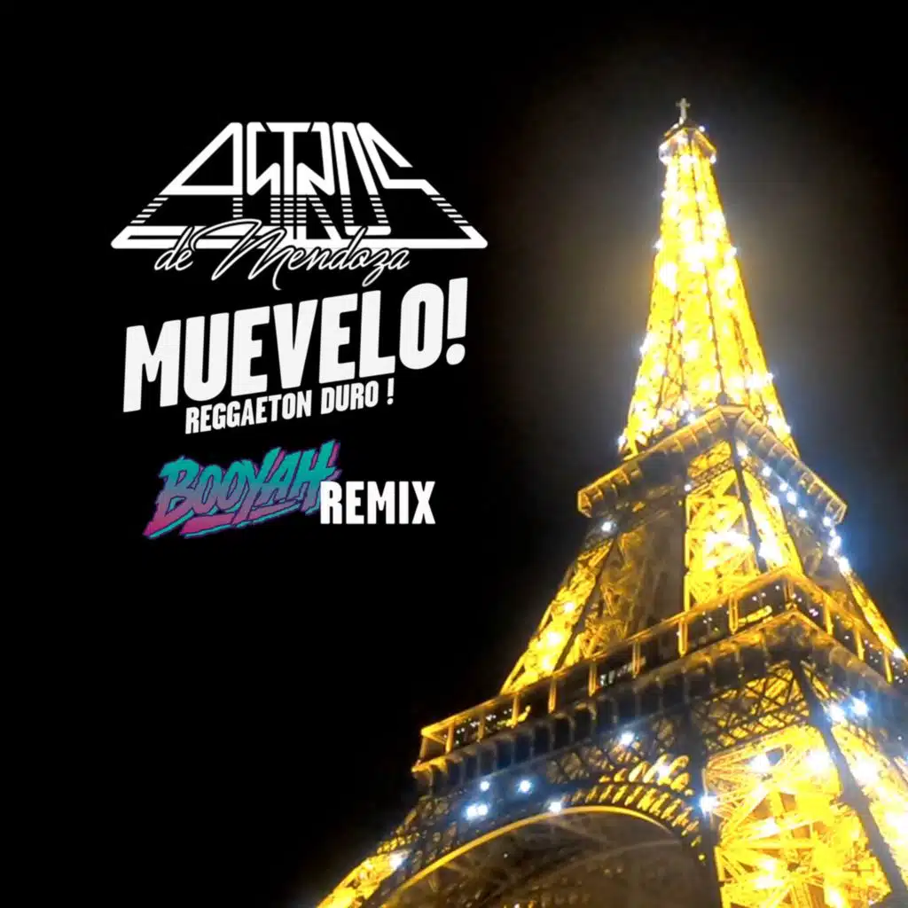Muevelo! (Booyah Remix)