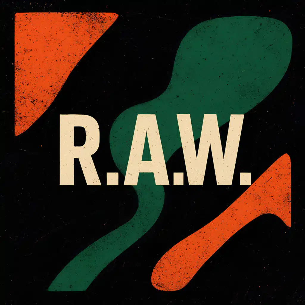 R.A.W.