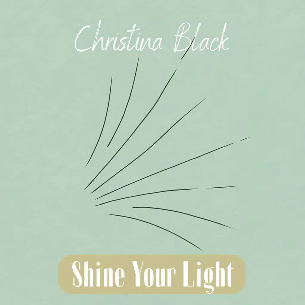 Shine Your Light