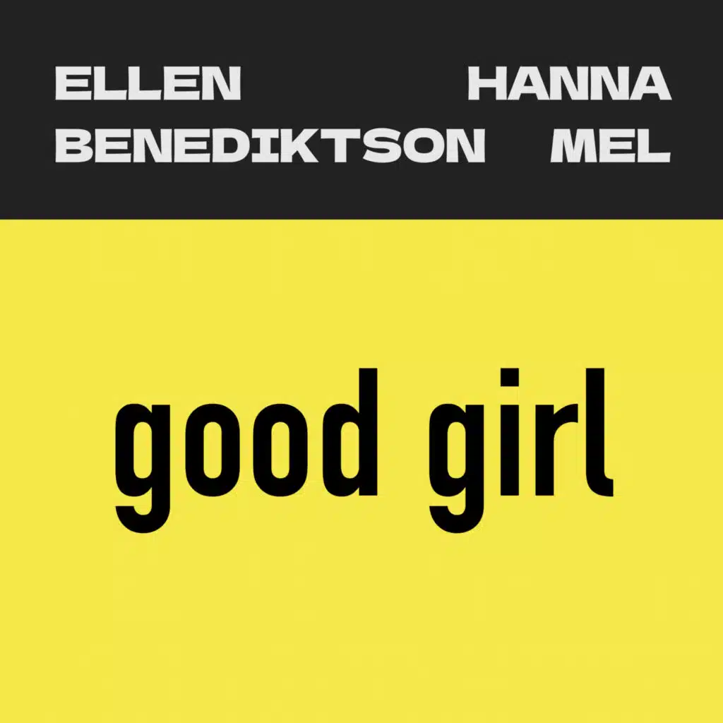 Good Girl (Hanna Mel Version)