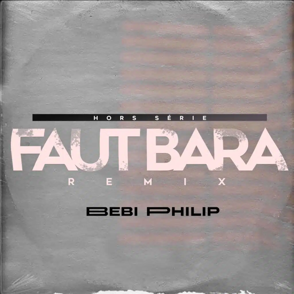 Faut Bara Remix