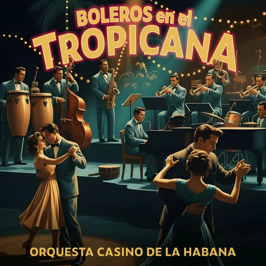 Boleros en el Tropicana (Instrumental)