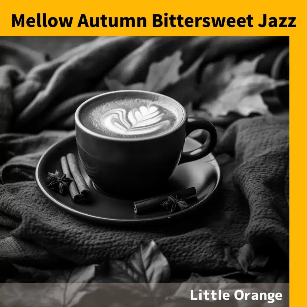 Mellow Autumn Bittersweet Jazz