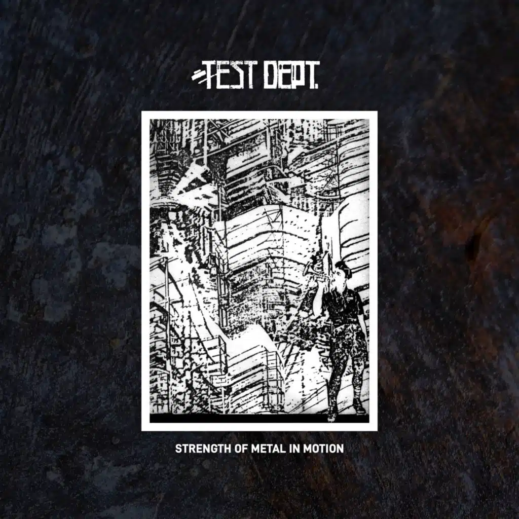 Strength Of Metal In Motion (2025 Remaster)