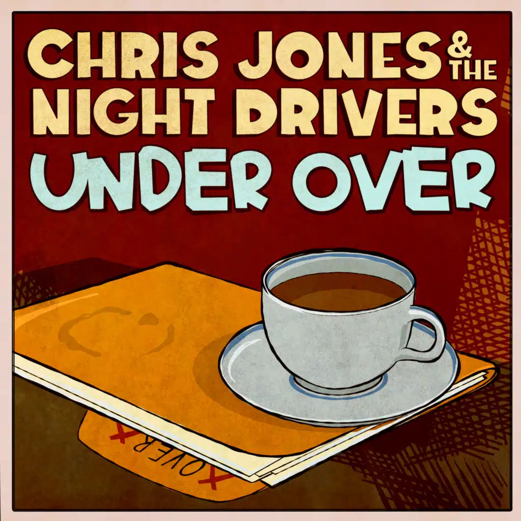 Chris Jones & The Night Drivers