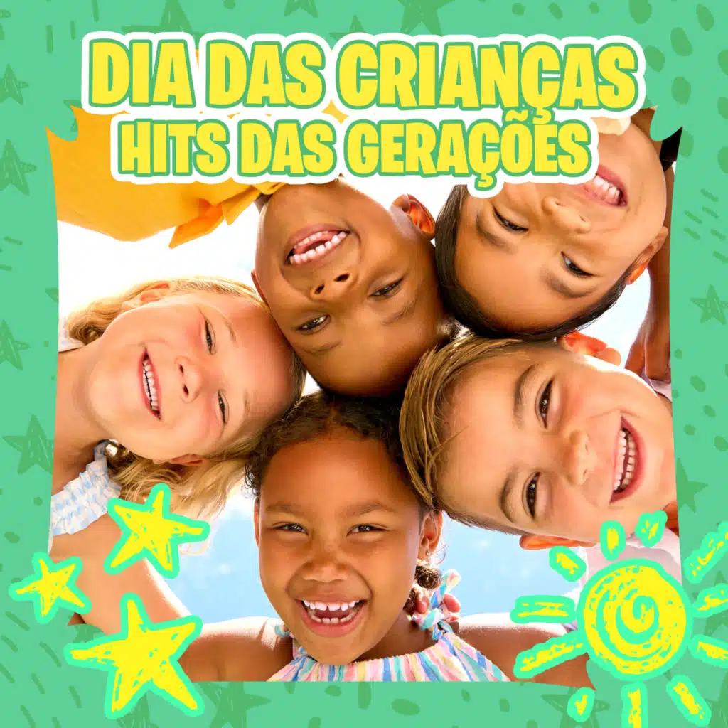 Dia das Crianças - Hits das Gerações