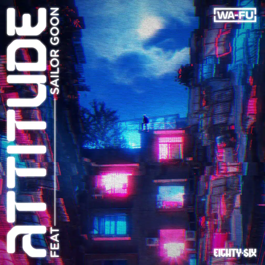 Attitude (feat. Sailor Goon)