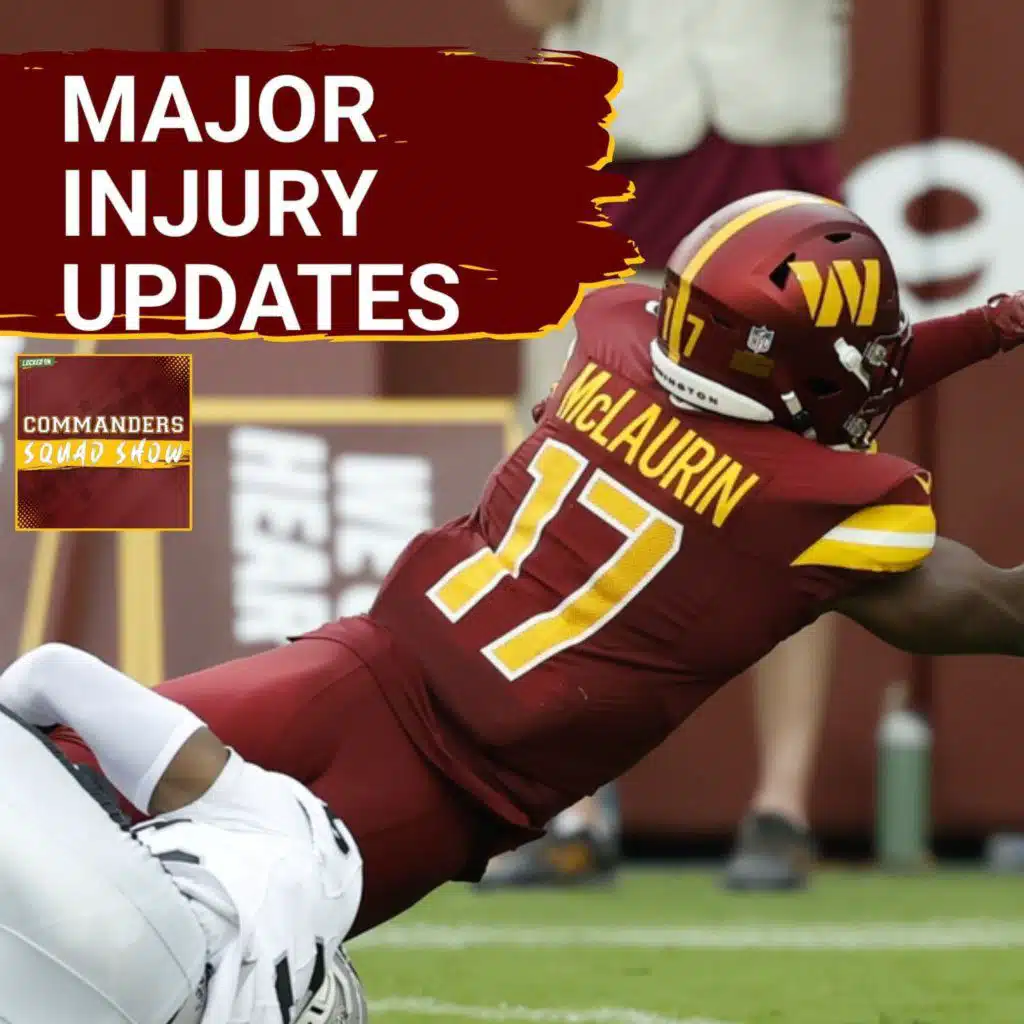 COMMANDERS SQUAD | Jayden Daniels & Terry McLaurin UPDATES & Commanders vs Falcons Week 4 Preview