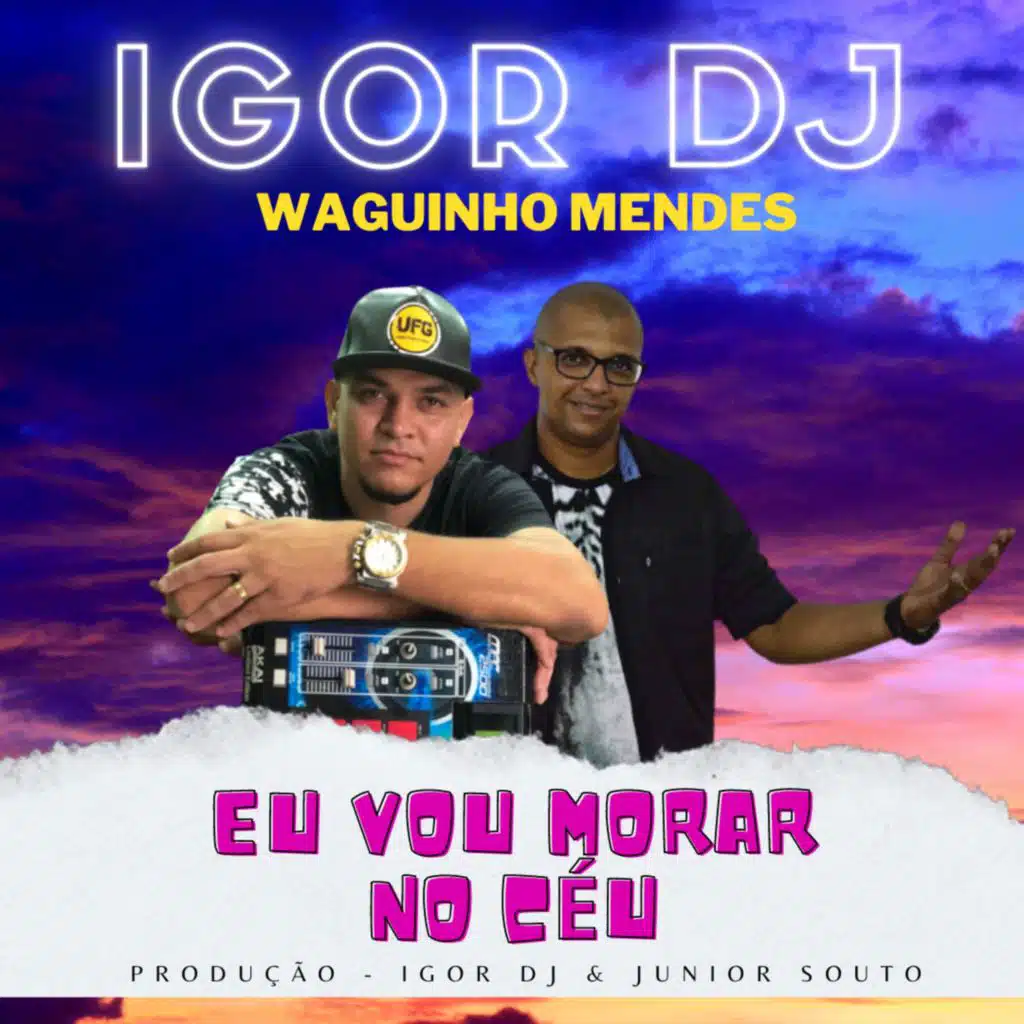 Igor DJ & Waguinho Mendes