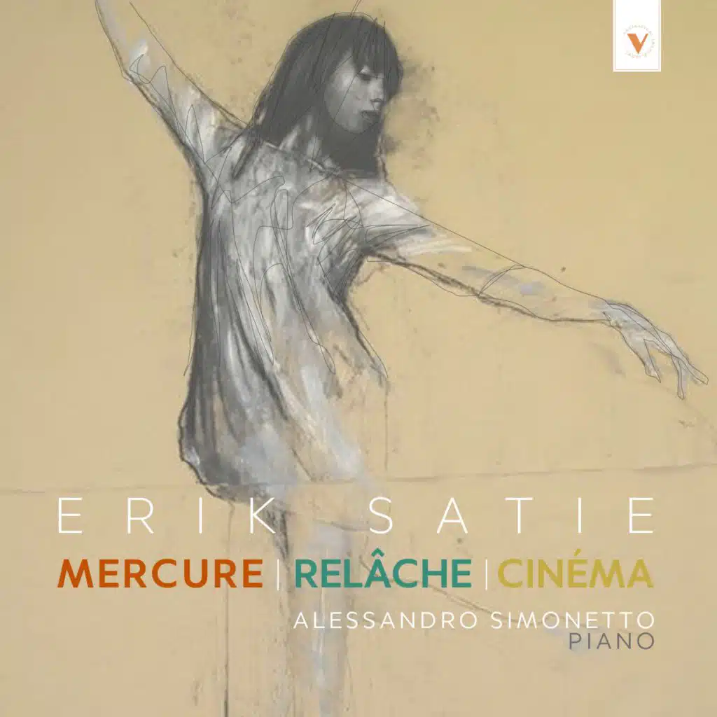 Satie: Mercure, Relâche & Cinéma