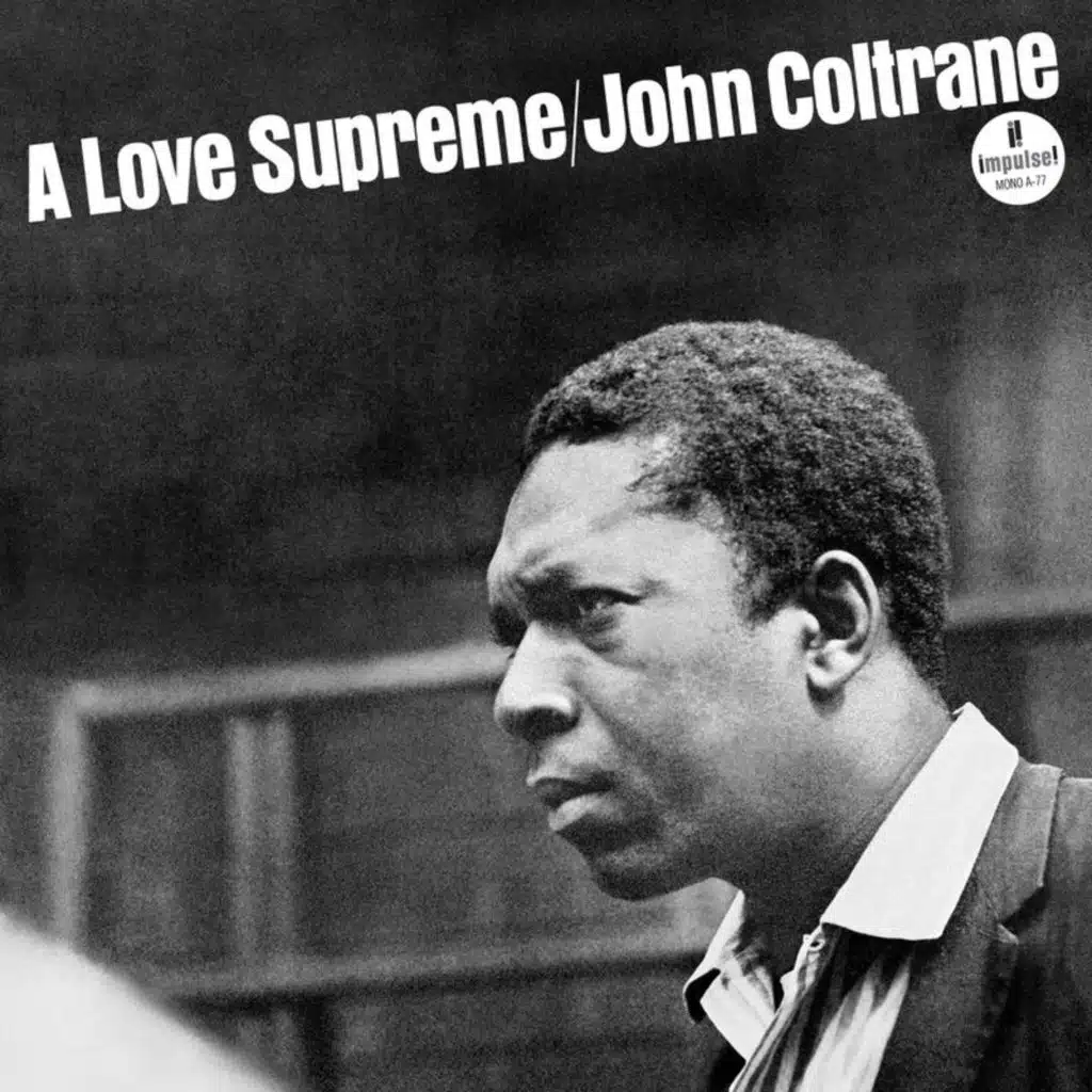 A Love Supreme, Pt. II -  Resolution (Monophonic Mix)