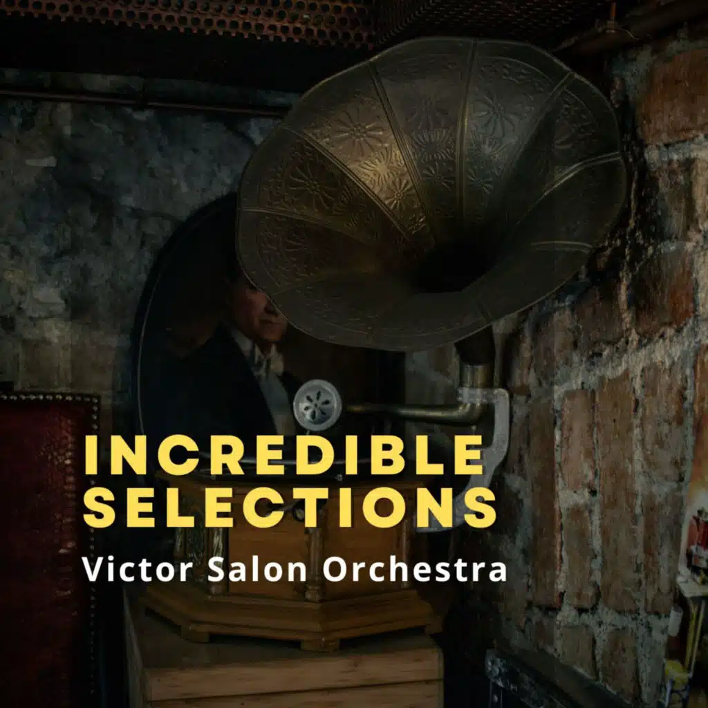 Incredible Selections