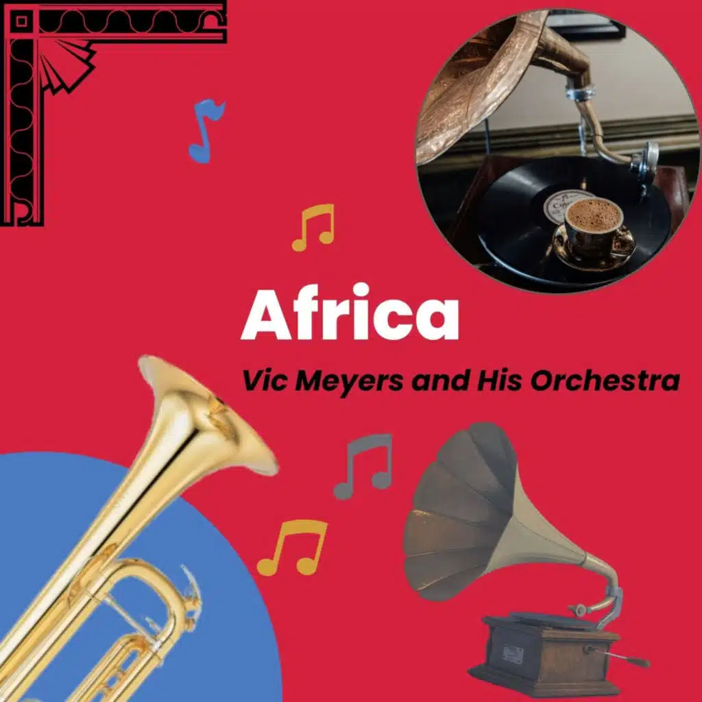 Vic Meyers and His Orchestra