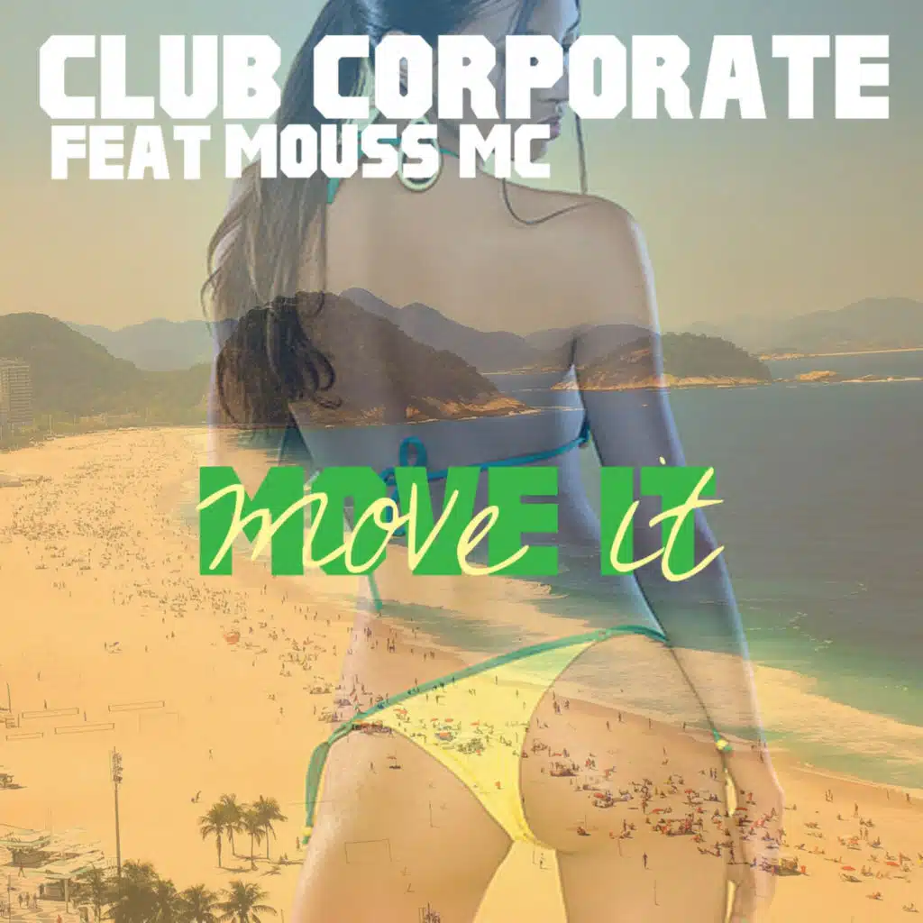 Move It (feat. Mouss MC)