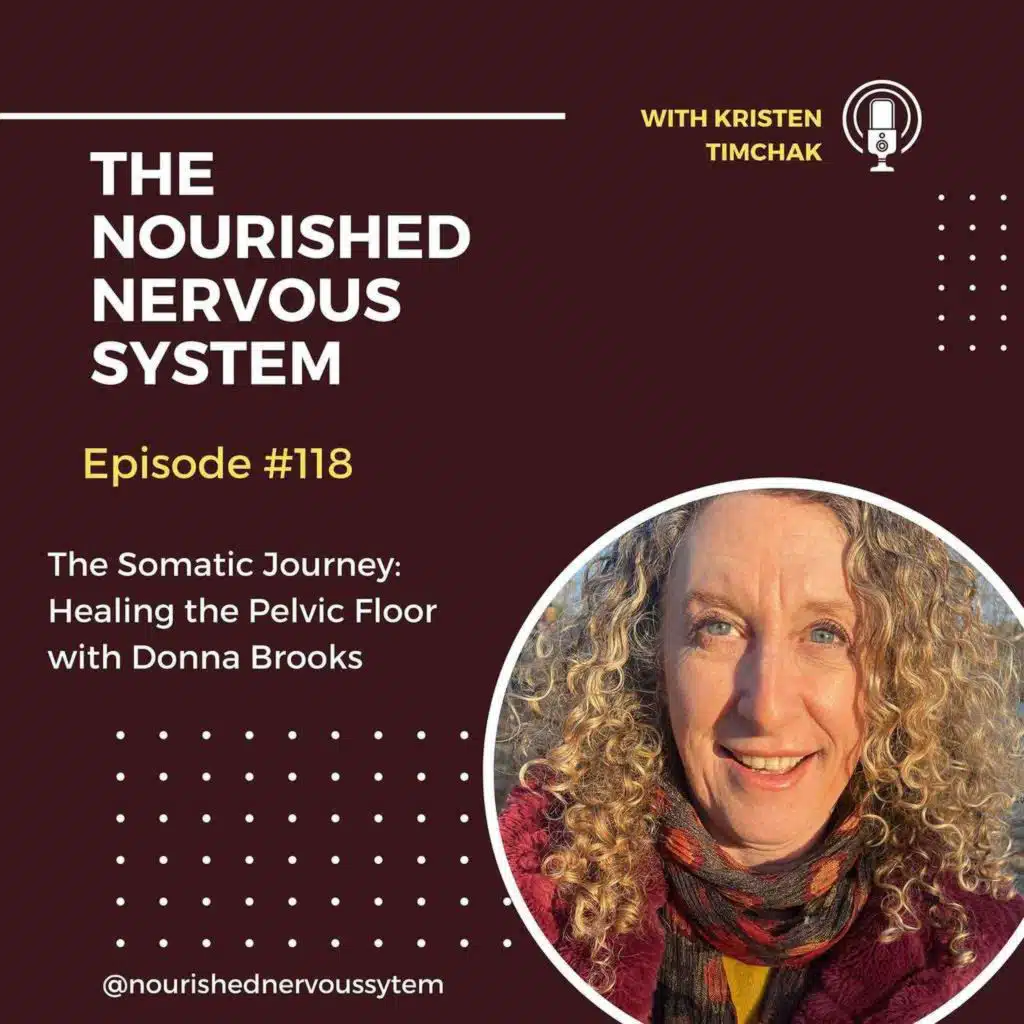 The Somatic Journey: Healing the Pelvic Floor with Donna Brooks