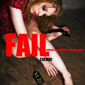 Fail (Lanny May Remix)