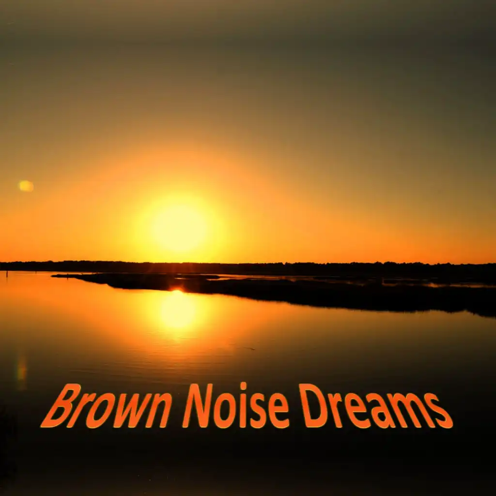 Brown Noise Sleep, Brown Noise Ambiance, Brown Noise for Rest and Relaxation, Calm Down Relaxation, Meditation Spa Society and Relaxation Meditation Noise