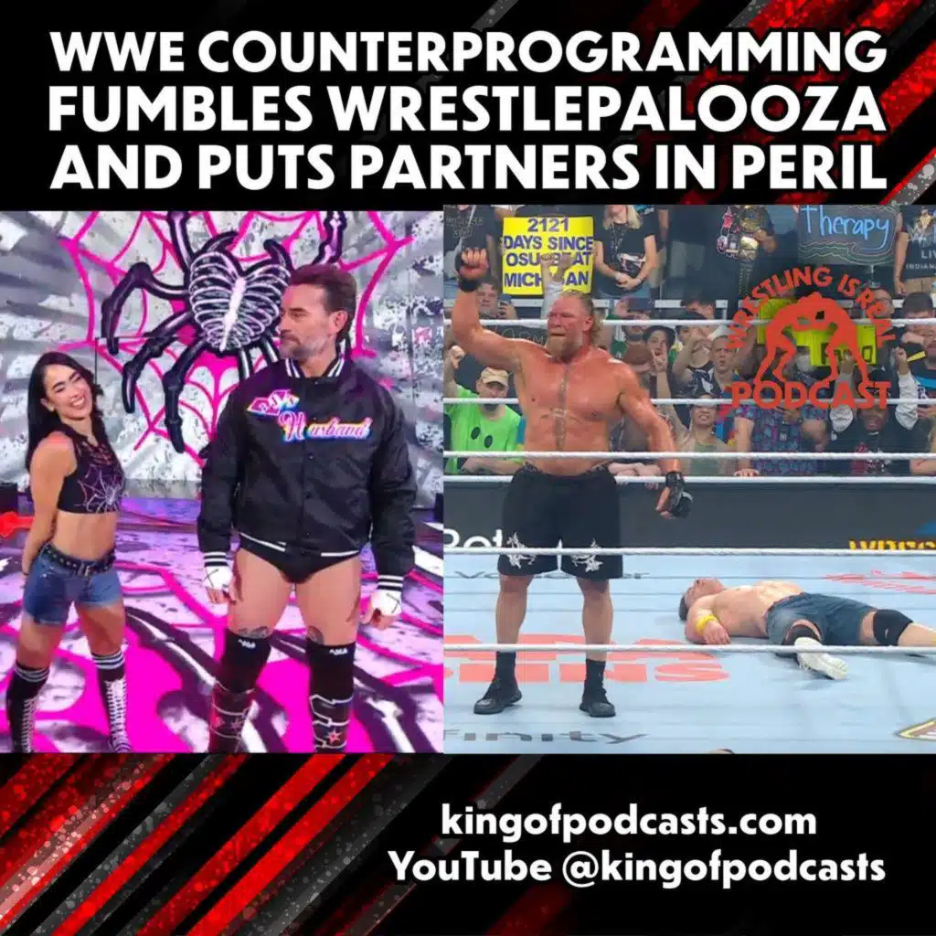 WWE Counterprogramming Fumbles WrestlePalooza and Put Partners in Peril