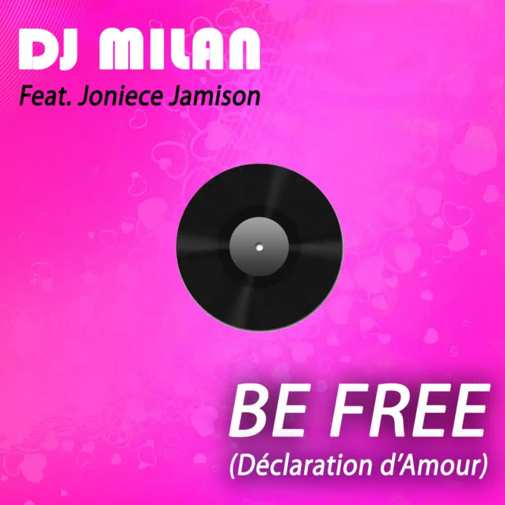 Be Free (Déclaration d'amour) [feat. Joniece Jamison]