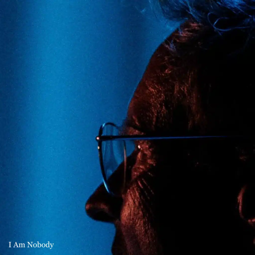 I Am Nobody