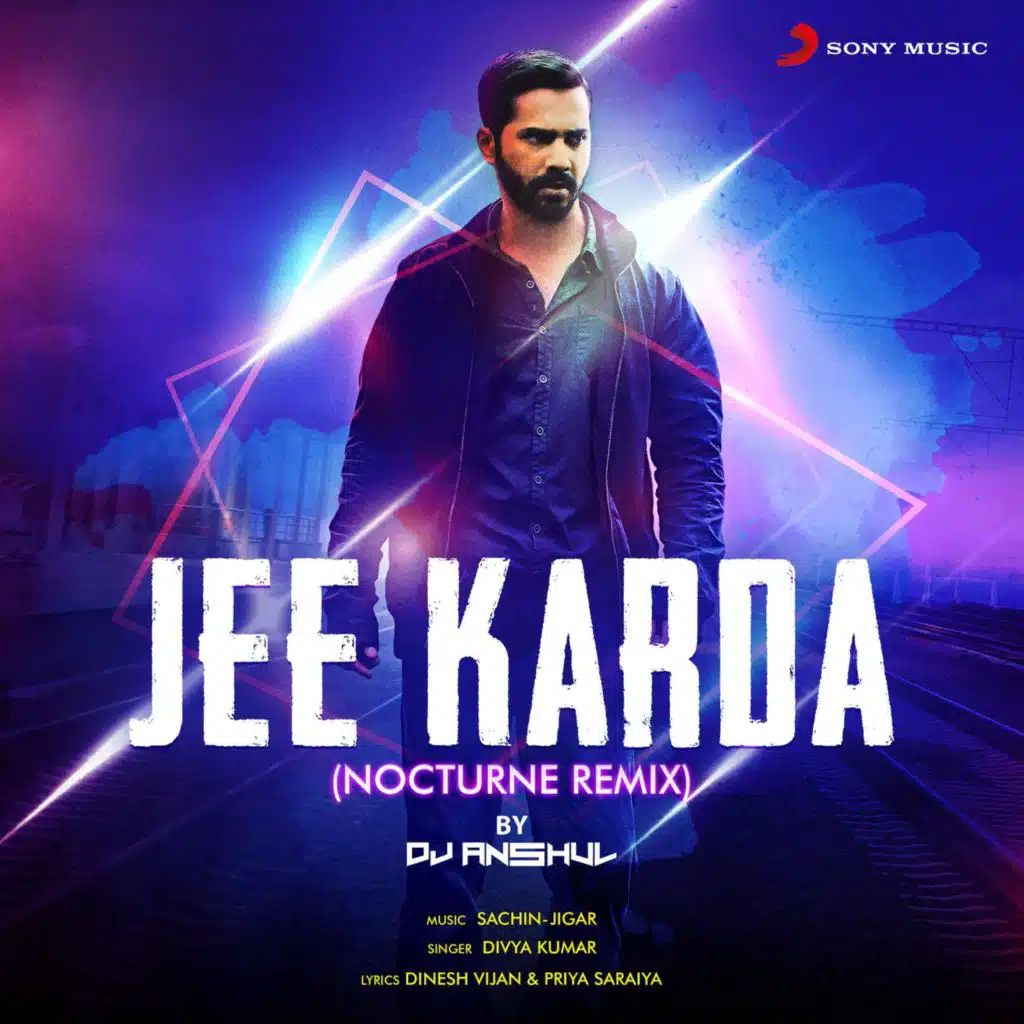 Jee Karda (Nocturne Remix)