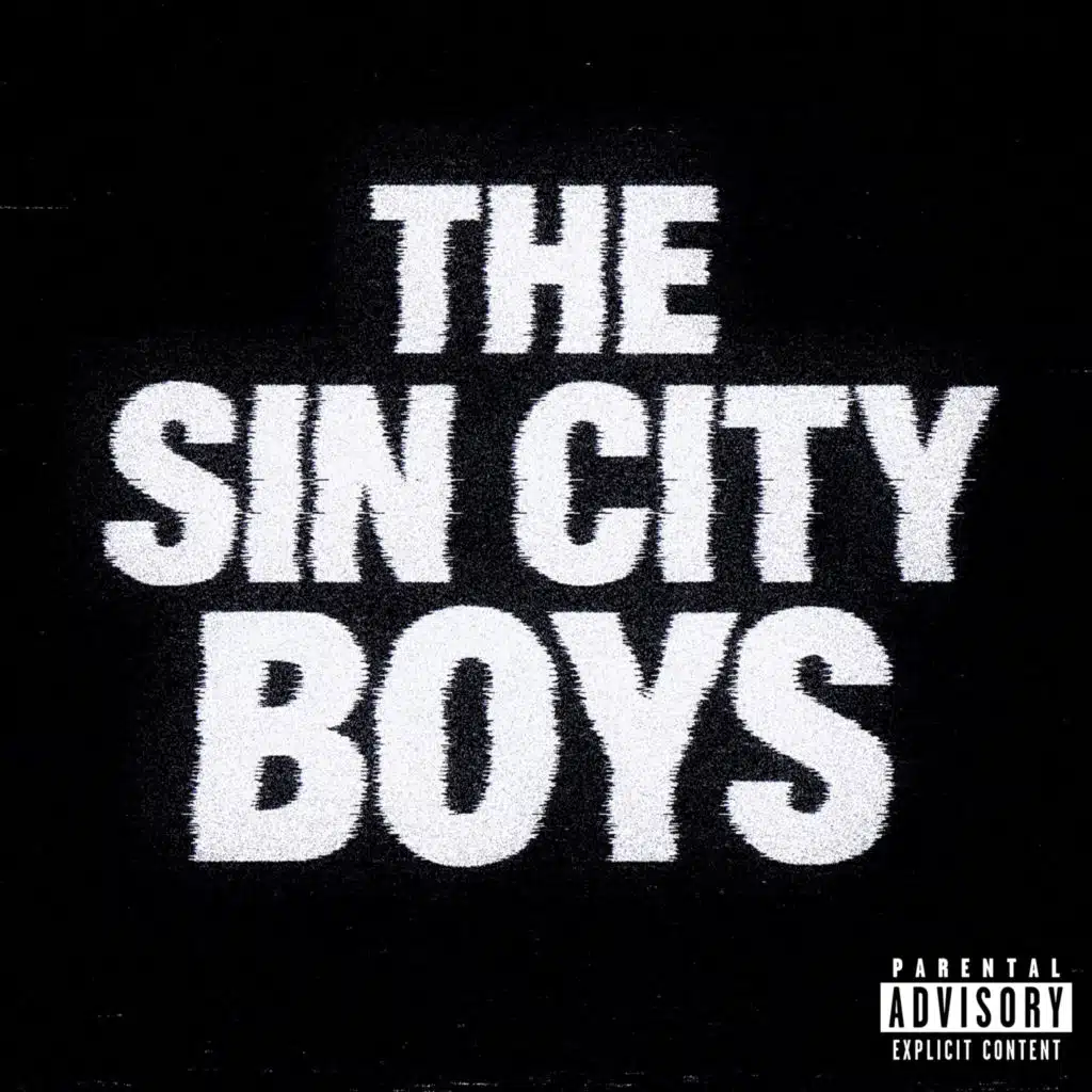 THE SIN CITY BOYS