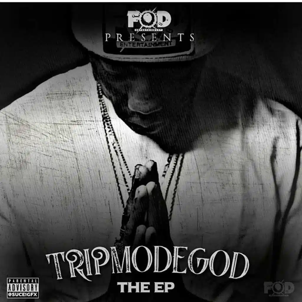 FOD Presents: Tripmodegod