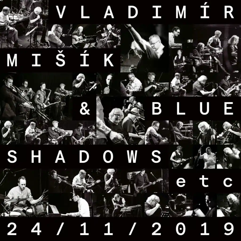 Vladimír Mišík, ETC... & Blue Shadows